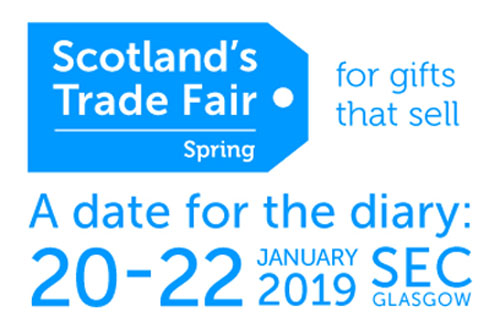 GET AHEAD FOR 2019 BY SOURCING SOME INCREDIBLE NEW PRODUCTS AT SCOTLANDS TRADE FAIR