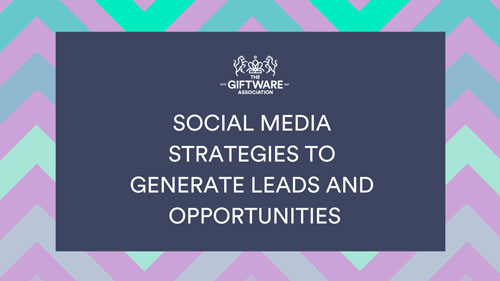 SOCIAL MEDIA STRATEGIES TO GENERATE LEADS AND OPPORTUNITIES