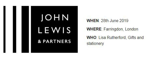 AN APPOINTMENT WITH JOHN LEWIS - EXTRA DATE ADDED WITH STATIONERY BUYER