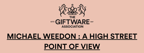 MICHAEL WEEDON: - A HIGH STREET POINT OF VIEW