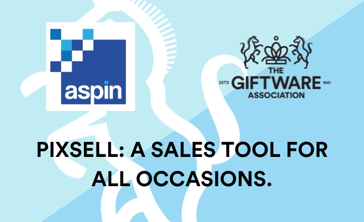 Aspin Webinar - Pixsell: A Sales tool for all occasions