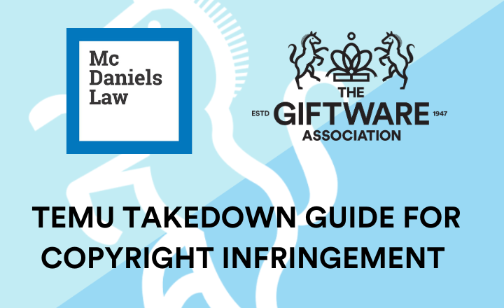 GA Temu Takedown Guide for Copyright Infringement with McDaniels Law