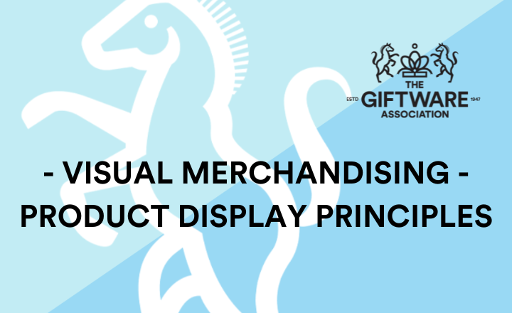 Visual Merchandising - Product Display Principles
