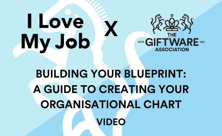 Building Your Blueprint: A Guide to Creating Your Organisational Chart - VIDEO