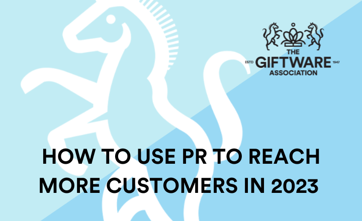 How to use PR to reach more customers in 2023